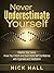 Never Underestimate Yoursel...