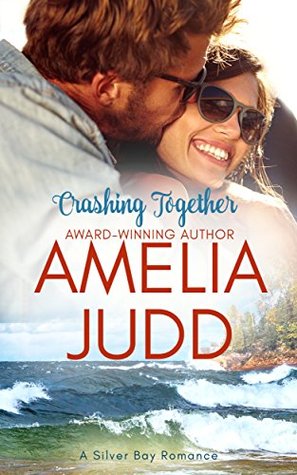 Crashing Together (Silver Bay, #2)