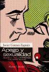 Apego y sexualidad: Entre el vínculo afectivo y el deseo sexual (Paperback)