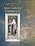 The Visions of Anne Catherine Emmerich (Deluxe Edition), Book I: Dramatis Personae - Creation - Antiquity Old Testament Times - Youth of Mary - Birth and Early Years of Jesus - First Journeys of Jesus