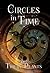 Circles in Time