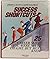 Success Shortcuts: 25 Caree...