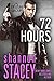 72 Hours (Devlin Group, #1)