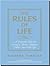 The Rules of Life
