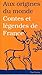 Contes et légendes de France