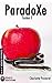 ParadoXe: tome 1