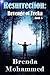 Resurrection by Brenda C. Mohammed