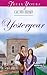 Yesteryear (Truly Yours Digital Editions Book 418)