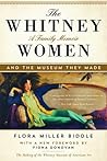 The Whitney Women and the Museum They Made: A Family Memoir