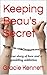 Keeping Beau's Secret: A true story of love and a gambling addiction