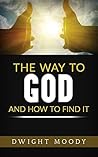 Book cover for The Way to God and How to Find It