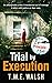 Trial by Execution (DCI Cla...