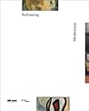 Reframing Modernism: Painting from Southeast Asia, Europe and Beyond Reframing Modernism: Painting from Southeast Asia, Europe and Beyond