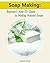 Soap Making: Beginner's How-To Guide to Making Natural Soaps: (How to Make Organic Soap, Soap Making for Beginners) (Aromatherapy, Beauty Recipes Book 1)