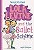Lola Levine and the Ballet Scheme