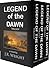 Legend of the Dawn: The Complete Trilogy (Legend of the Dawn #1-3)
