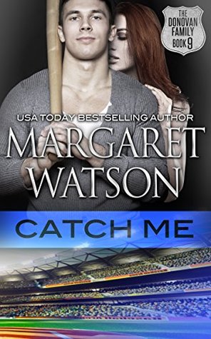 Catch Me (The Donovan Family, #9)