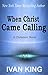 When Christ Came Calling - A Christian Novel