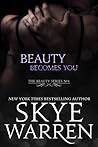 Beauty Becomes You by Skye Warren