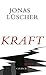 Kraft: Eine Vakuumtheodizee (German Edition)