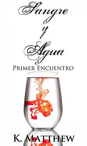 Primer Encuentro (Spanish Edition)