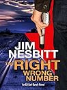 The Right Wrong Number: An Ed Earl Burch Novel (Ed Earl Burch Hard-boiled Texas Crime Thriller Book 2)