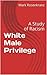 White Male Privilege