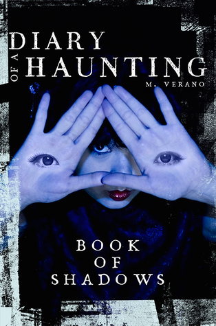 Book of Shadows (Diary of a Haunting, #3)