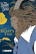 The Beast's Tale (Disney Beauty and the Beast, #2)