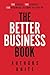 The Better Business Book: 1...