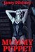 MUMMY PUPPET: A Milf Controlled