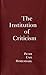 The Institution of Criticism