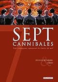 Sept Cannibales