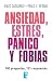 Ansiedad, estrés, pánico y ...