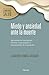 Miedo y ansiedad ante la muerte: Aproximación conceptual, factores relacionados e instrumentos de evaluación (Gimbernat Salud nº 0) (Spanish Edition)