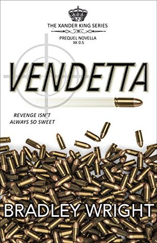 Vendetta (Xander King, #0.5)