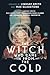 The Witch Who Came in from the Cold