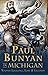 Paul Bunyan in Michigan: Yooper Logging, Lore & Legends (American Legends)