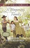 A Temporary Family by Sherri Shackelford