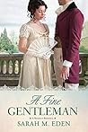 A Fine Gentleman by Sarah M. Eden