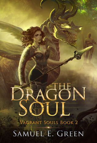 The Dragon Soul (Vagrant Souls, #2)
