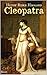 Cleopatra by H. Rider Haggard