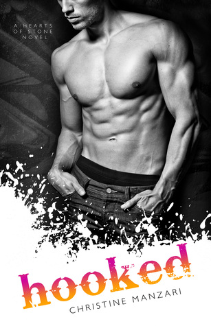 Hooked (Hearts of Stone #1)