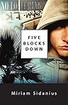 Five Blocks Down
