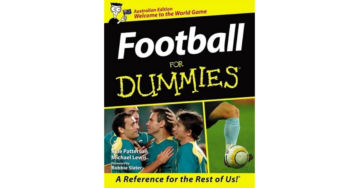 Football for Dummies by Kyle Patterson
