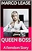 QUEEN BOSS: A Femdom Story (Dominant Female Book 1)