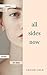 All Sides Now: A collection of literary love stories