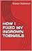 HOW I FIXED MY INGROWN TOENAILS: SO EASY AND WORKED SO WELL