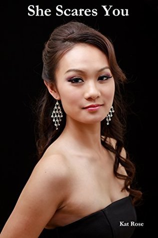 She Scares You (Kindle Edition)