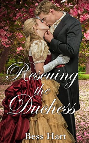 Rescuing the Duchess (Kindle Edition)
